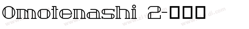 Omotenashi 2字体转换